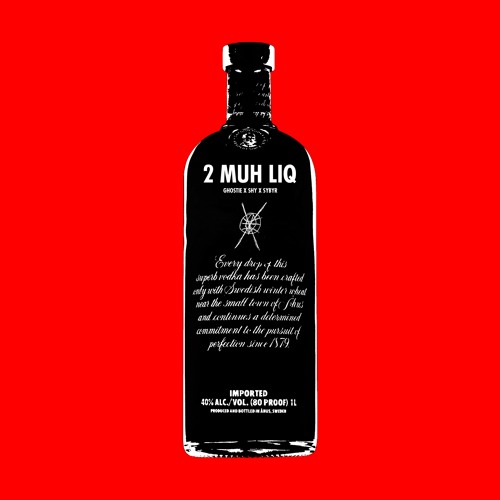 2 muh Liq (Sybyr, Ghostie, $hy) [Prod. Landfill]