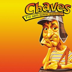 Chaves(Iron Mans Remix)