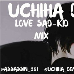 Love SadKid Mix