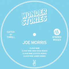 PREMIERE : Joe Morris - Cloud Nine (Aimes Remix)