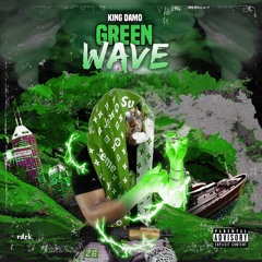 The Green Wave