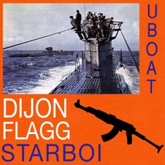 U-BOAT (feat. Starboi & Flagg)
