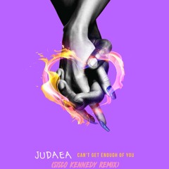 Can't Get Enough Of You (Club Remix) Prod. Sisco Kennedy