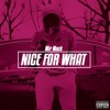 Nice For What Mp3