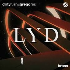 Dirty Rush & Gregor Es - Brass (Ali - A Intro Song )