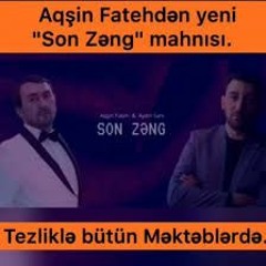 Aydın Sani & Aqşin Fateh - SON ZƏNG  2018 (Azerbaijan Music )