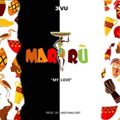 Marīrū (My Love) | JIVU (SMS Skiza 9046153 to 811)