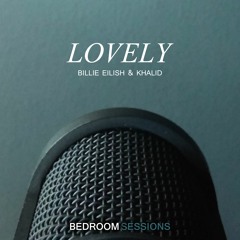 lovely (Billie Eilish And Khalid) [OST 13 Reasons Why]