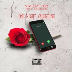 One Night Valentine ft YungFway (prod Yung Kush Beats)
