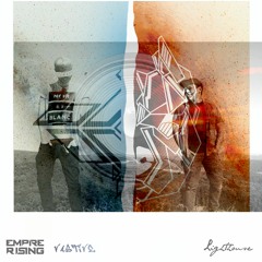 Empire Rising & Vastive - Lighthouse (OUT now)