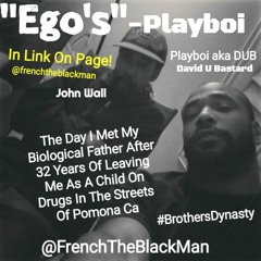 Playboi - Ego's