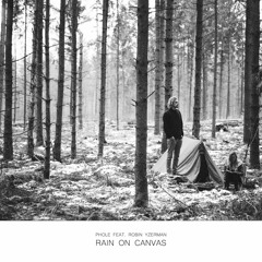 Rain On Canvas Feat. Robin Yzerman