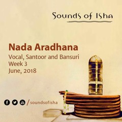 Nada Aradhana - Vocal, Santoor and Bansuri