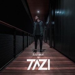 TAZI 500 Mix [FREE DOWNLOAD]