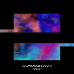Edson Faiolli x Doone - Perfect