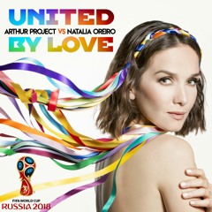 Arthur Project Vs Natalia Oreiro - United By Love