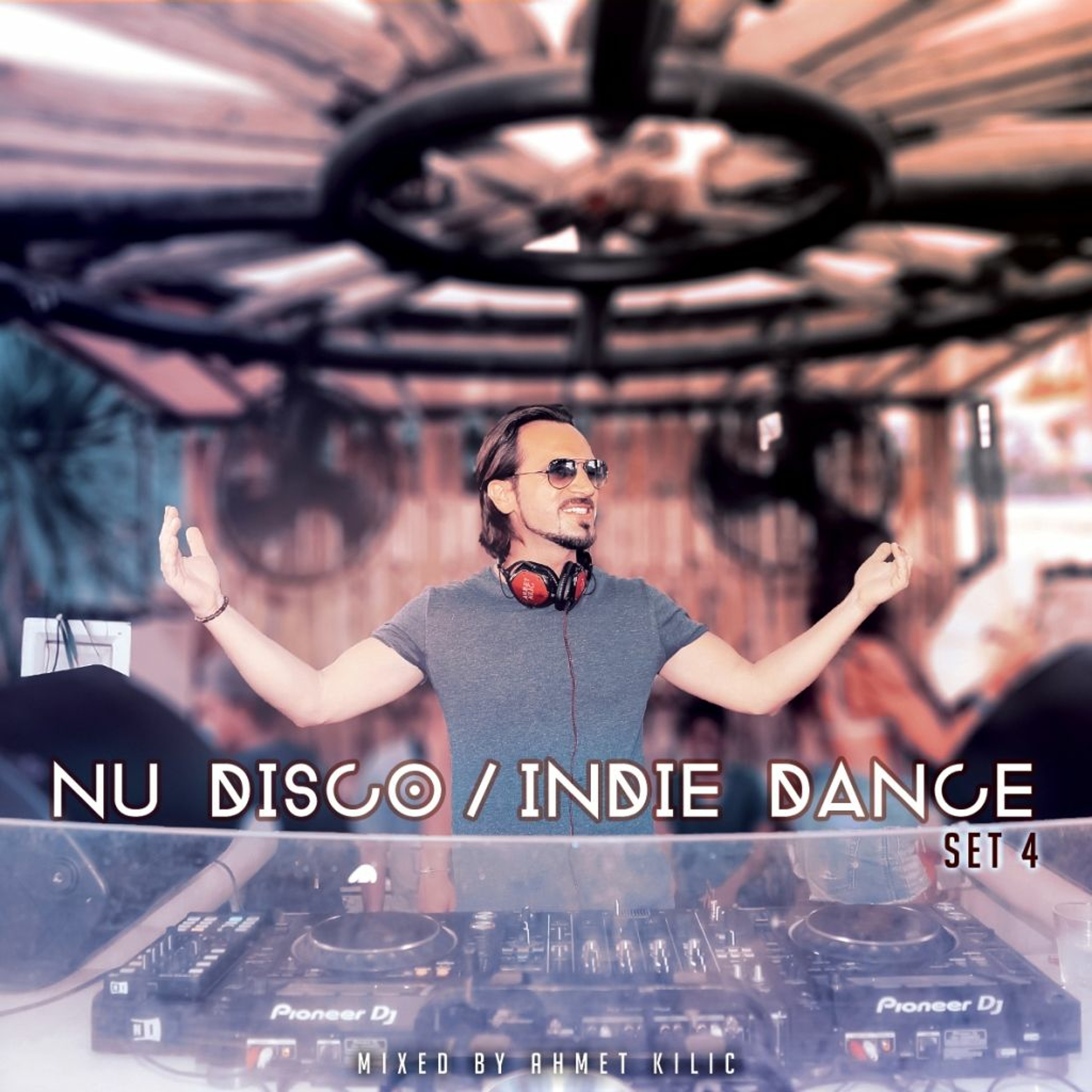 Ahmet Kilic Mixes