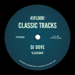 DJ Dove ‘Illusions’ (NY Stomp Extended Tribute Mix)