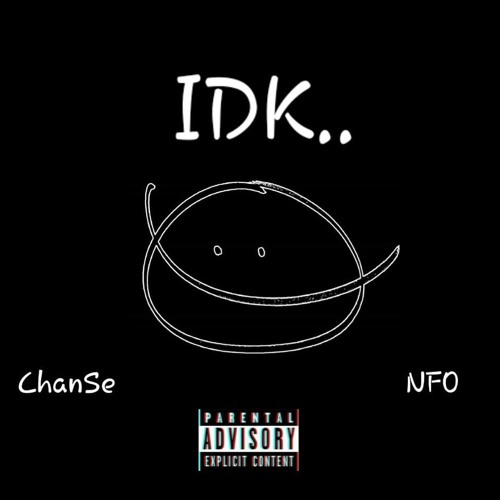IDK.. (Prod. B.Young)
