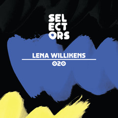 Selectors Podcast 020 - Lena Willikens