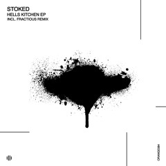 StoKed - Hells Kitchen (Original Mix) [Orange Recordings] - ORANGE084