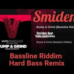 Bassline Riddim (Hard Bass Remix)