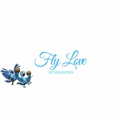 Fly Love (Rio Cover)