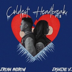 Jasmine Villegas "Coldest Heartbreak Pt. II" Ft. Jream Andrew
