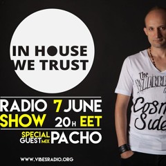 Pacho - InTheHouseWeTrust Mix 2018