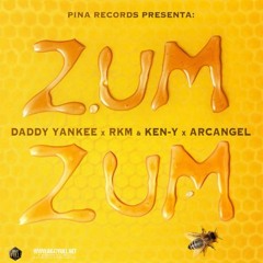 Daddy Yankee Ft. Rkm Y Ken-Y & Arcangel - Zum Zum (Antonio Colaña & Dani Groove 2018 Edit)