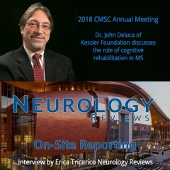 2018 Neurology Reviews - CMSC - Dr. John DeLuca