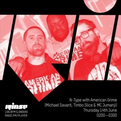 Jumanji over "Grimerica" on Rinse FM / N-Type show (American Grime)
