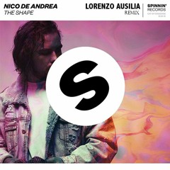 Nico De Andrea - The Shape (Lorenzo Ausilia Remix)