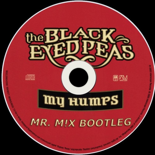 Stream Black Eyed Peas- My Humps (Mr. M!X Bootleg)FREE DOWNLOAD by Grummel  | Listen online for free on SoundCloud