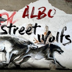 ALBO – Street Wolfs