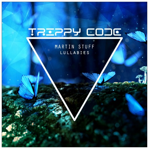 Martin Stuff - Lullabies (Original Mix) MELODIC TECHNO - OUT 2018