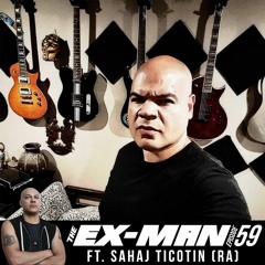 The Ex-Man Podcast Ep. 59 - Sahaj Ticotin (Ra)