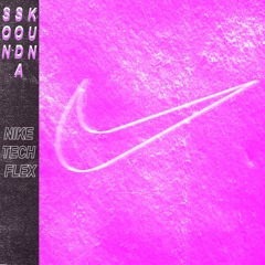 Nike Tech Flex (Prod. Tash)