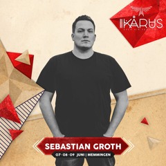 Sebastian Groth at Ikarus Festival 2018 [Dj Set]