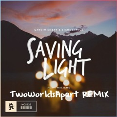 Gareth Emery & Standerwick - Saving Light ft. HALIENE (TwoWorldsApart Remix) | EXCLUSIVE