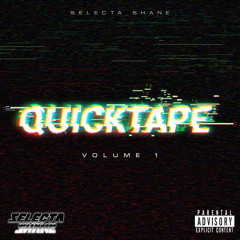 QUICKTAPE VOL 1