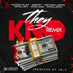 THEY KNO [REMIX]