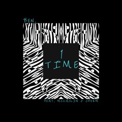 1 Time (feat. Sherm & McCaslin)