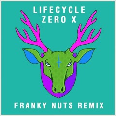 Zero-X (Franky Nuts Remix)