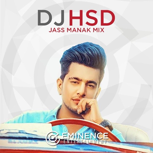 Stream Jass Manak Mix - DJ HsD (Prada, Suit, Bentley) by DJ HsD | Listen  online for free on SoundCloud
