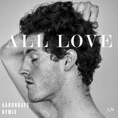All Love (RAAYS Remix)