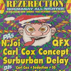 Carl Cox--Rezerection Dawning Of 94