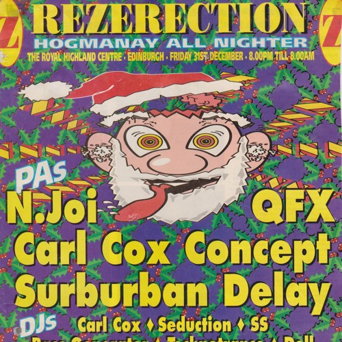 Carl Cox--Rezerection Dawning Of 94