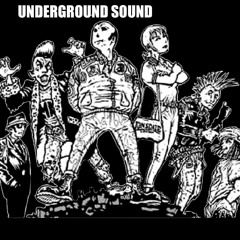 Underground Sound by the Afraid