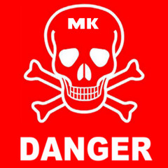 MK - Danger (Original Mix)
